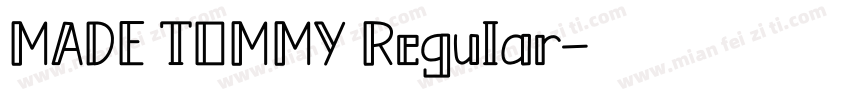 MADE TOMMY Regular字体转换